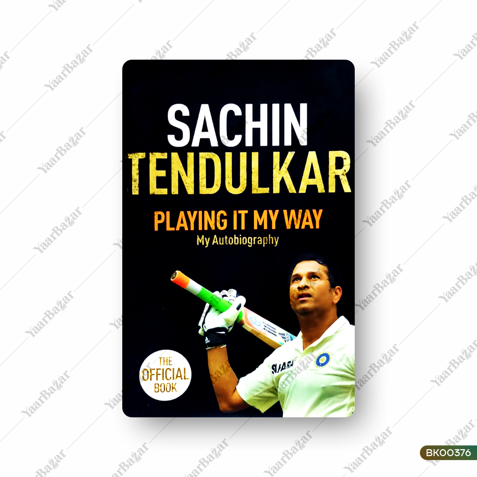Sachin Tendulkar Playing It My Way