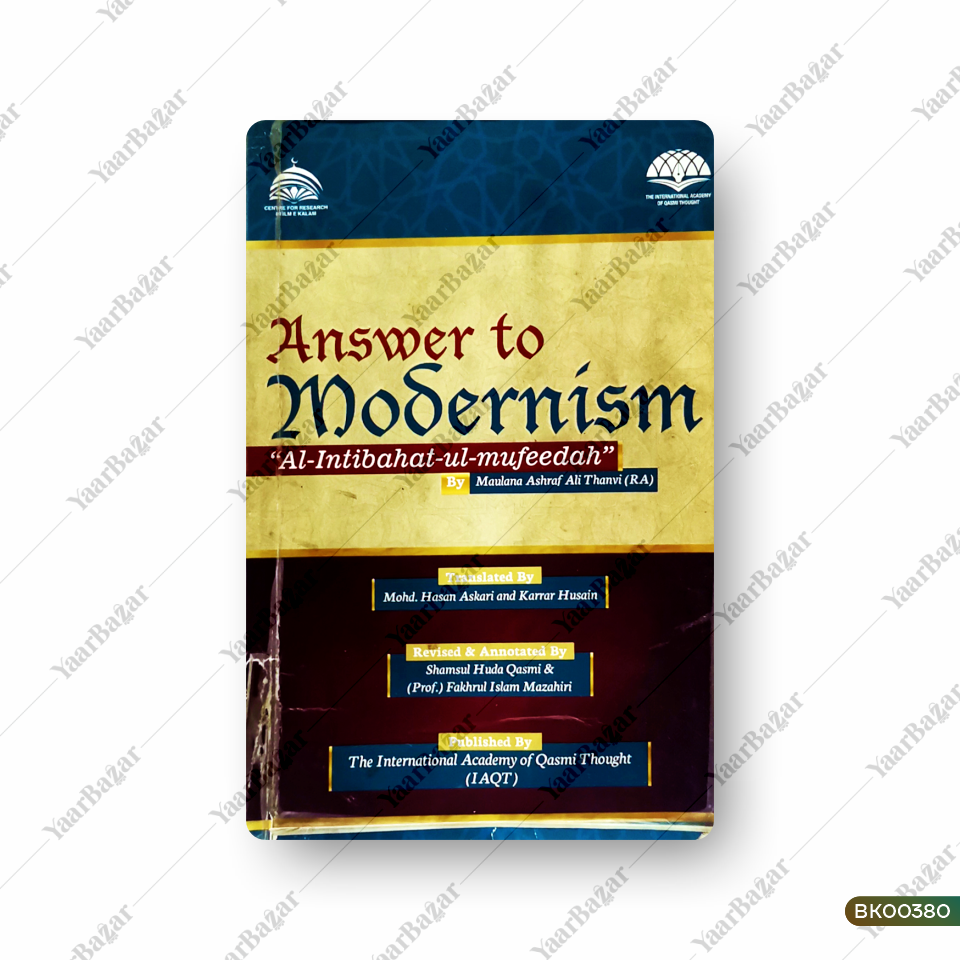 Answer to Modernism " Al-Intibahat-ul-Mufeedah"