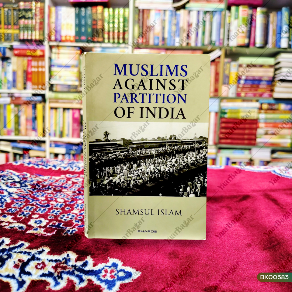 Muslims Against Partition of India