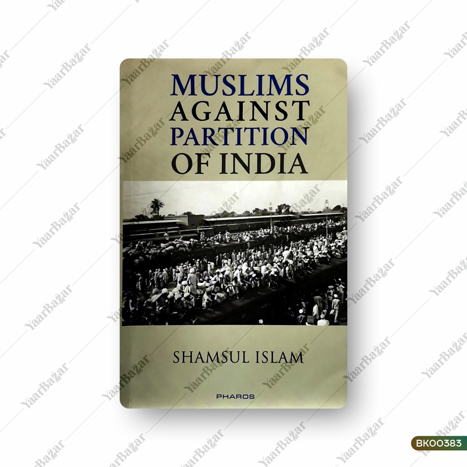 Muslims Against Partition of India