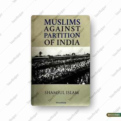Muslims Against Partition of India